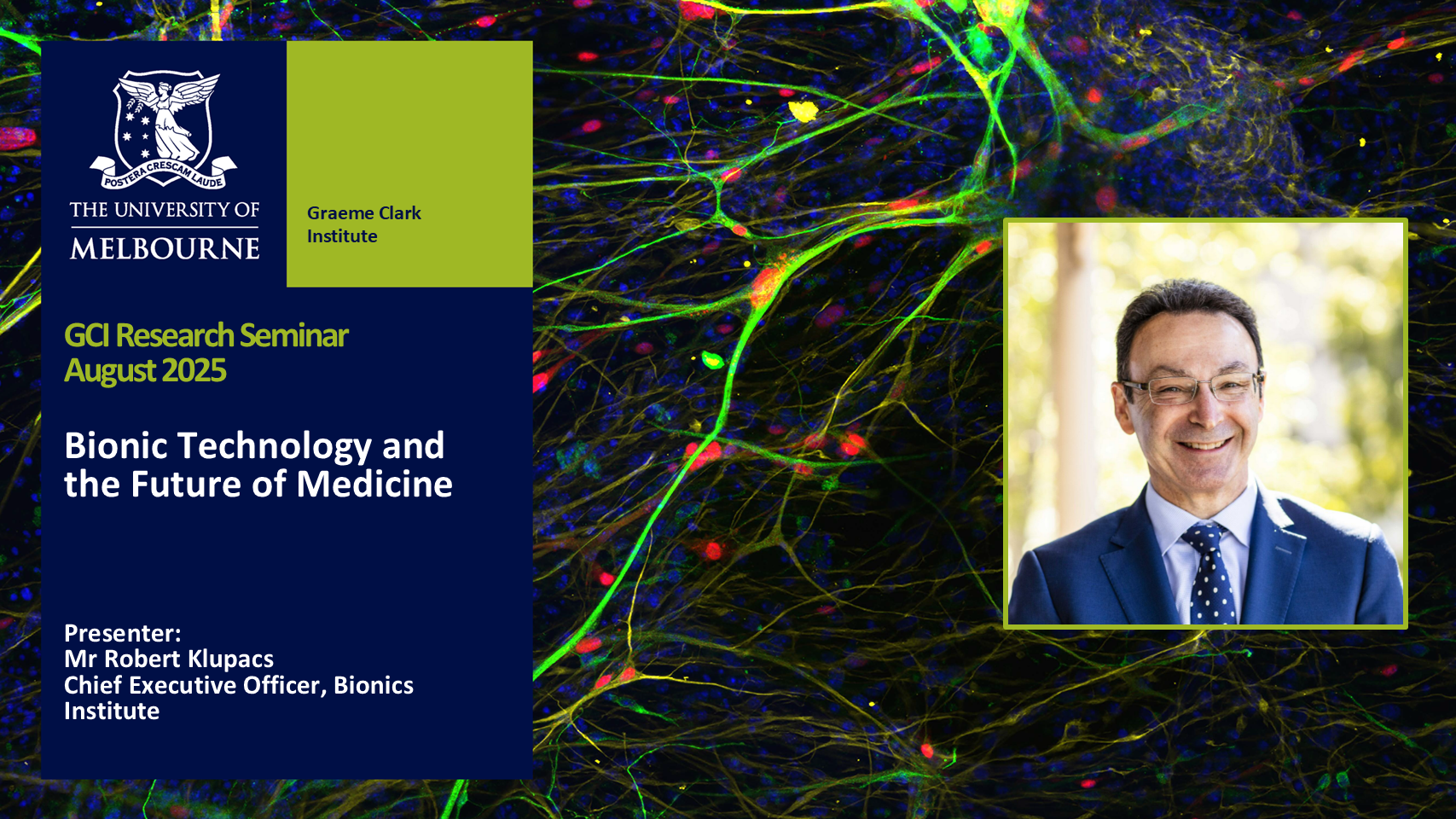 Image for GCI Seminar Series August 2025: Bionic Technology and the Future of Medicine
