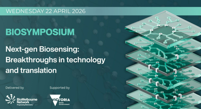 Image for BioMelbourne BioSymposium: Next-gen Biosensing: Breakthroughs in technologies and translation