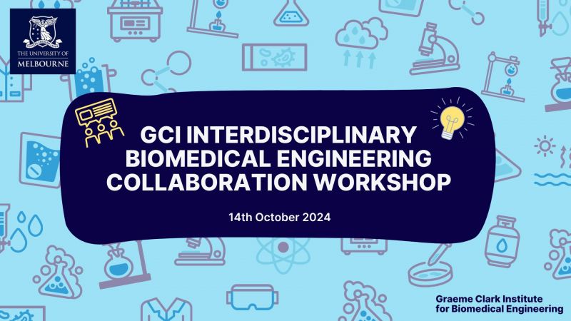 Interdisciplinary Biomedical Engineering GCI Interdisciplinary Biomedical Engineering Collaboration Workshop